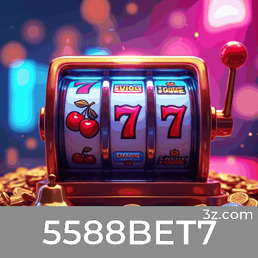 5588BET7 - Seu Cassino Online Premiado e Seguro